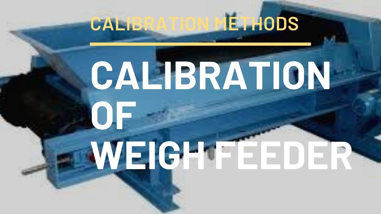 weigh feeder calibration procedure