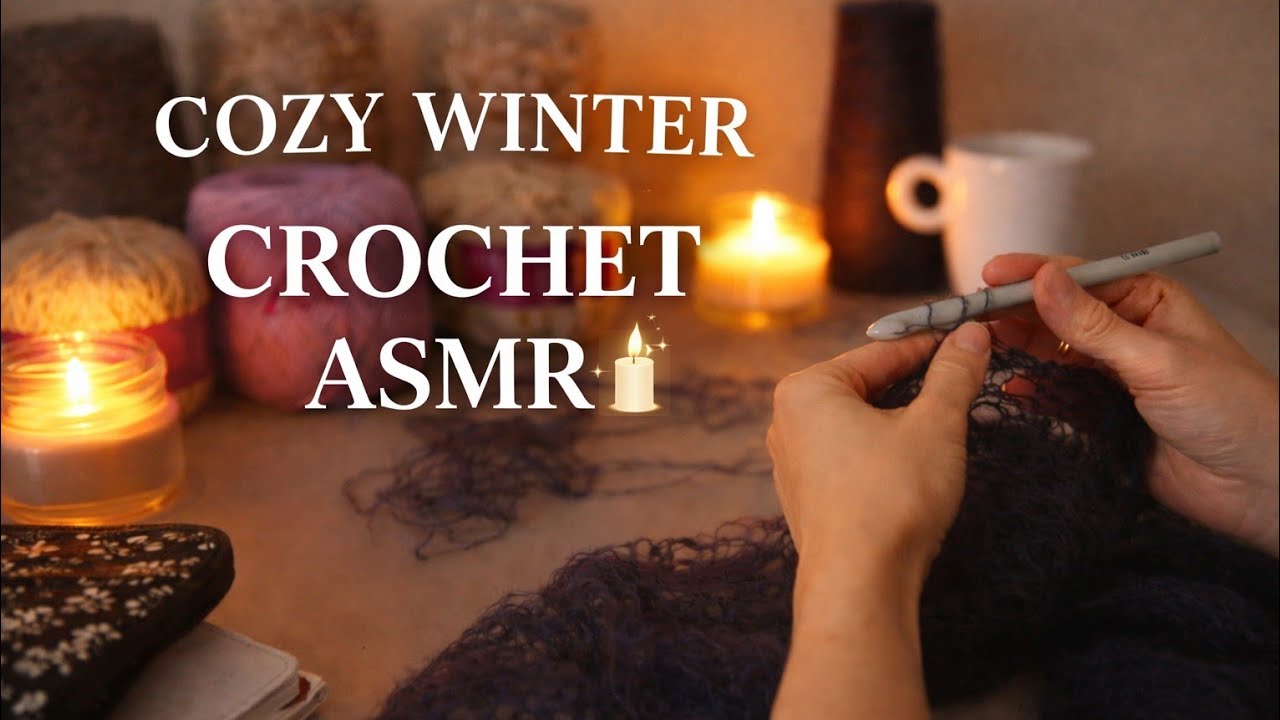 Cozy Winter Crochet ASMR | Candlelight & Soft Yarn Sounds