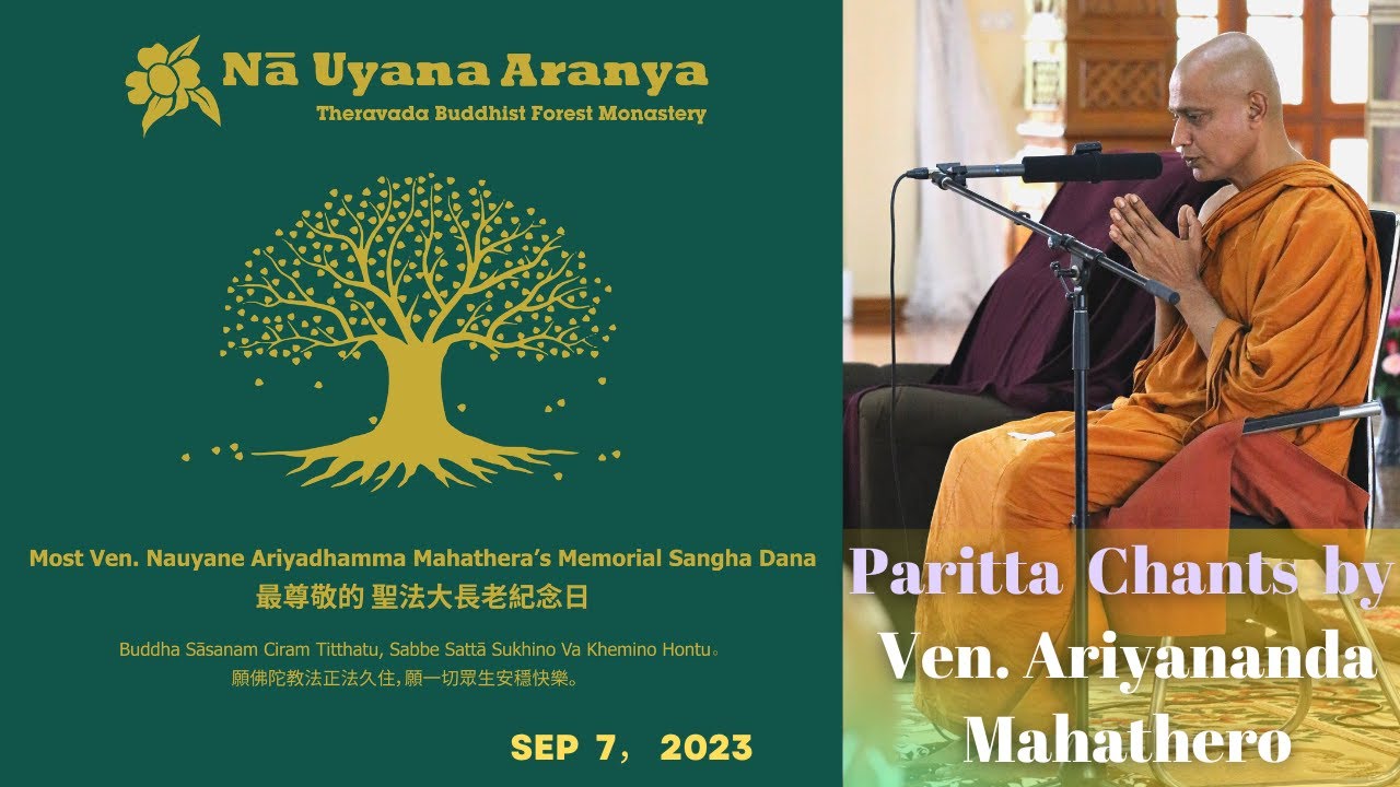Paritta Chanting｜The 7th Commemoration of Most Ven. Na-Uyana Ariyadhamma Mahathero ｜Pa Auk 2023