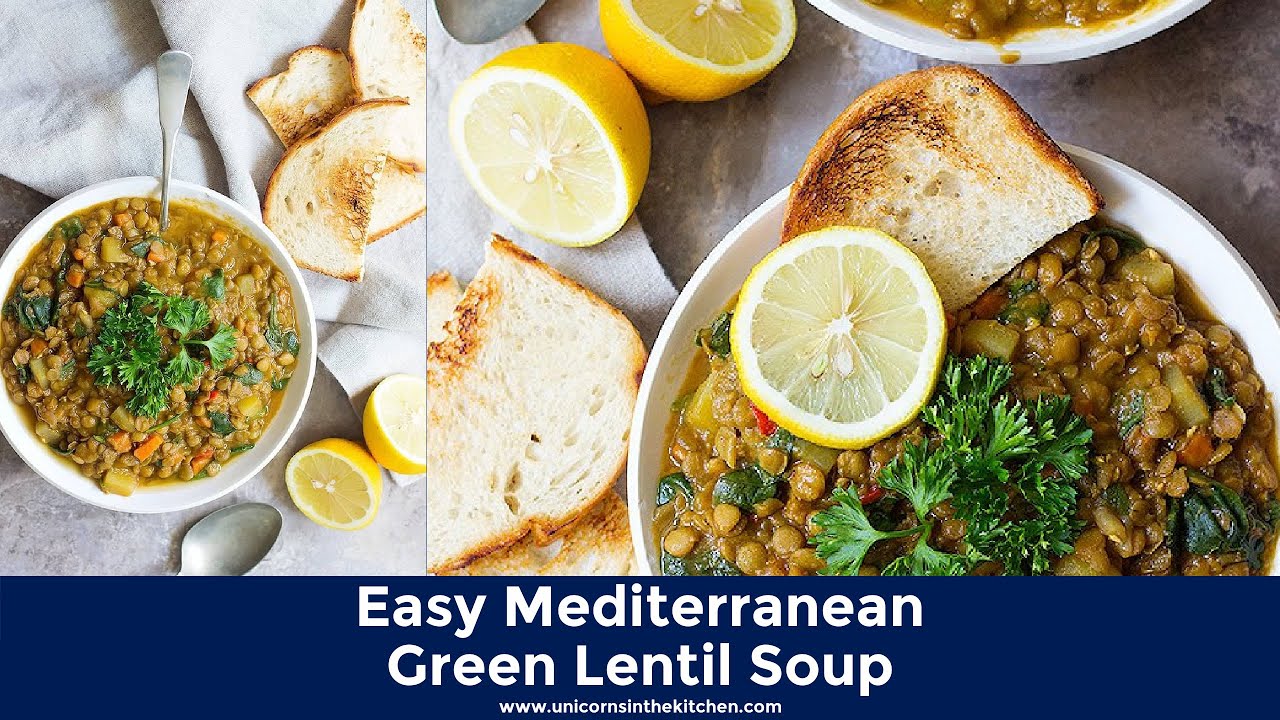 Easy Mediterranean Green Lentil Soup