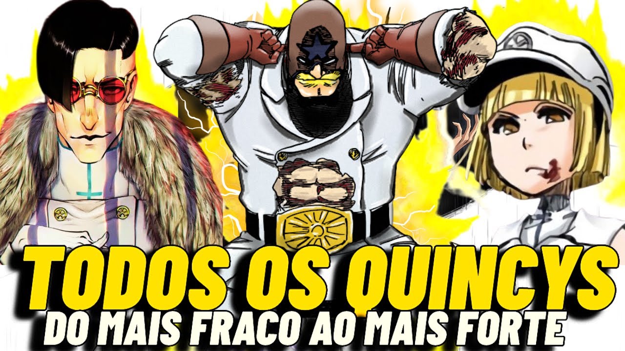 TODOS OS QUINCYS EM BLEACH SAIBA TUDO SOBRE ELES SEGREDOS REVELADOS