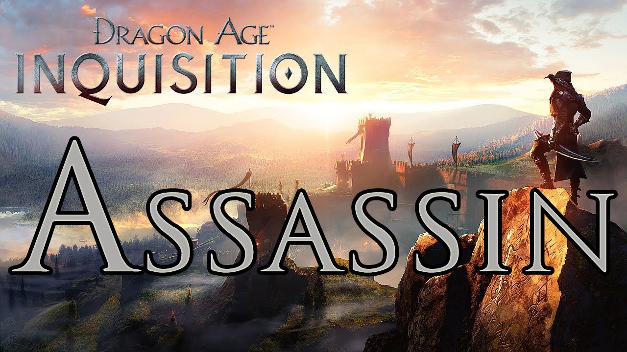 Dragon Age: Inquisition - Assassin Build: Death From the Shadows