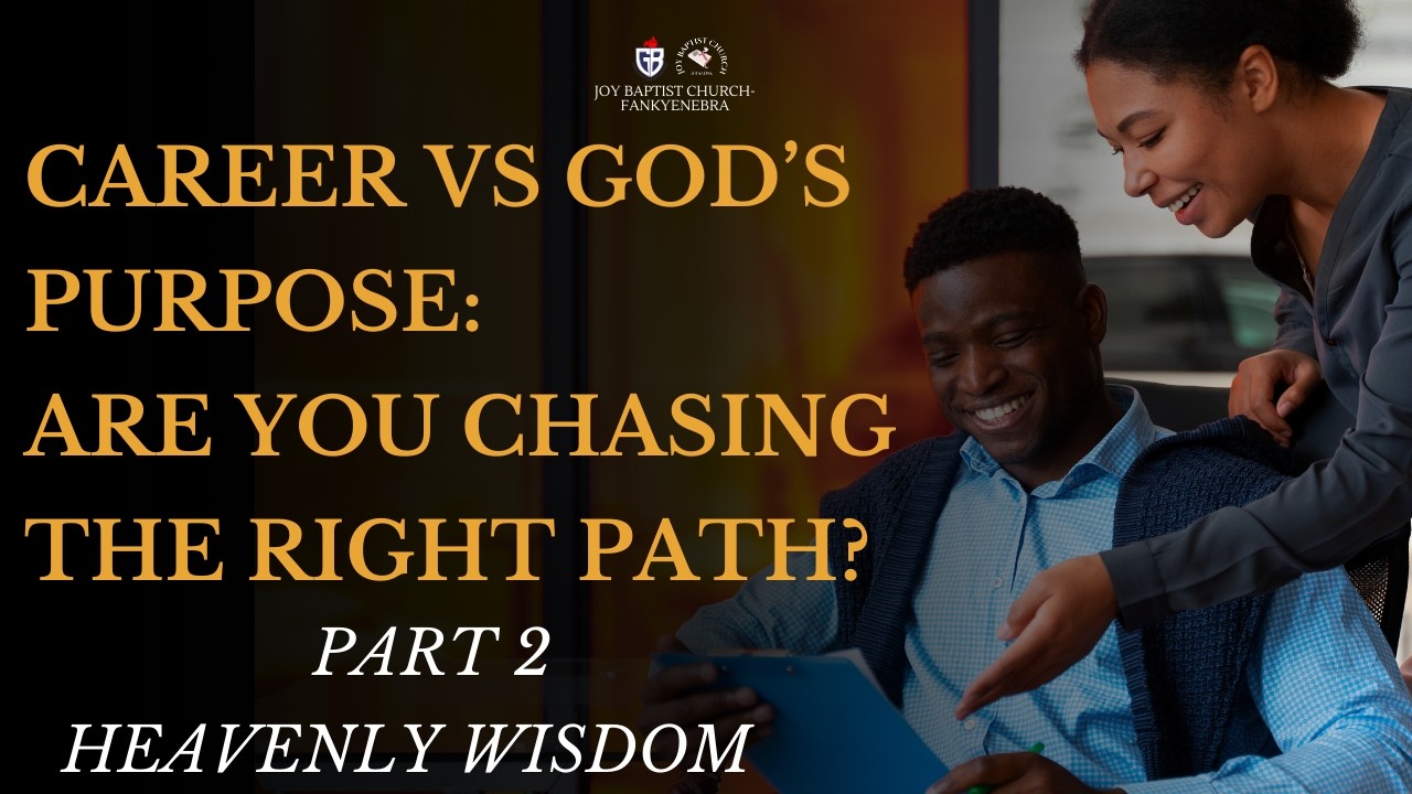 Career vs God’s Purpose: Are You Chasing the Right Path? || PART 2