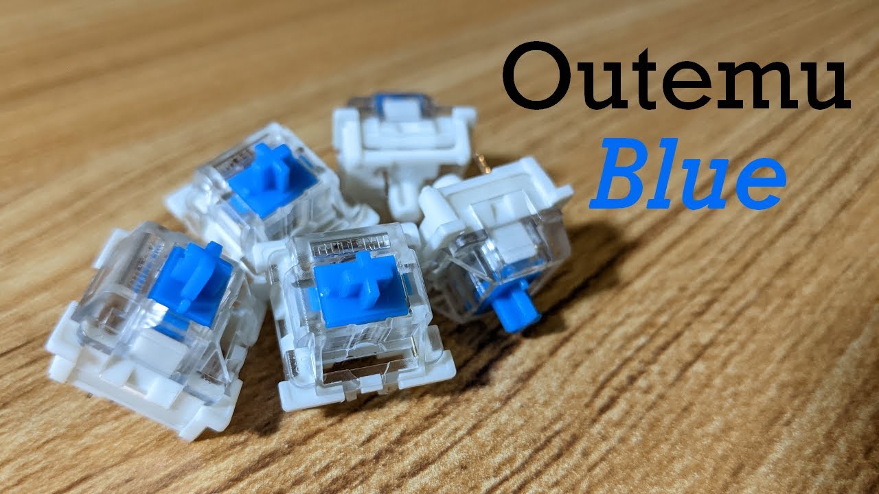 Обзор переключателя Outemu Blue