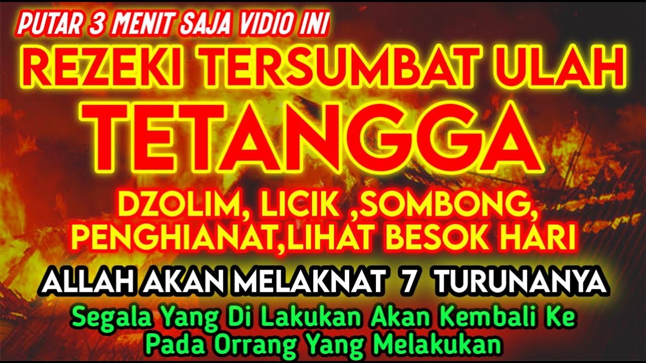 PUTAR SEGERA AYAT INI! Agar Orang Yang Dzolim Pada Anda Mendapat Karma Dan Balasan Dari Allah!