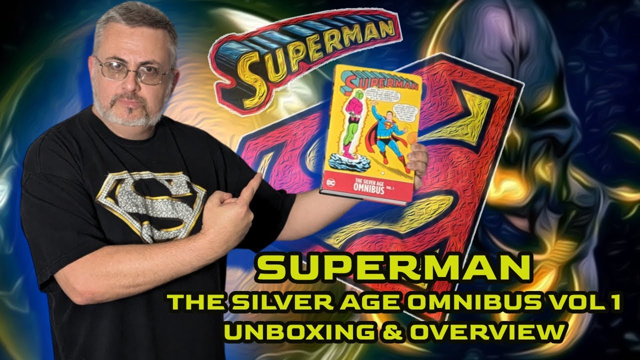 Superman The Silver Age Omnibus Volume 1 Overview and Unboxing Brainiac Supergirl First Appearance