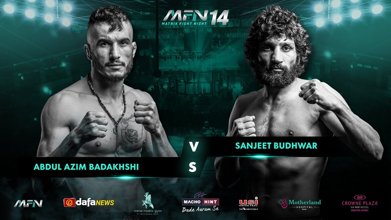 Abdul Azim Badakhshi Vs Sanjeet Budhwar I Main Event I MFN 14