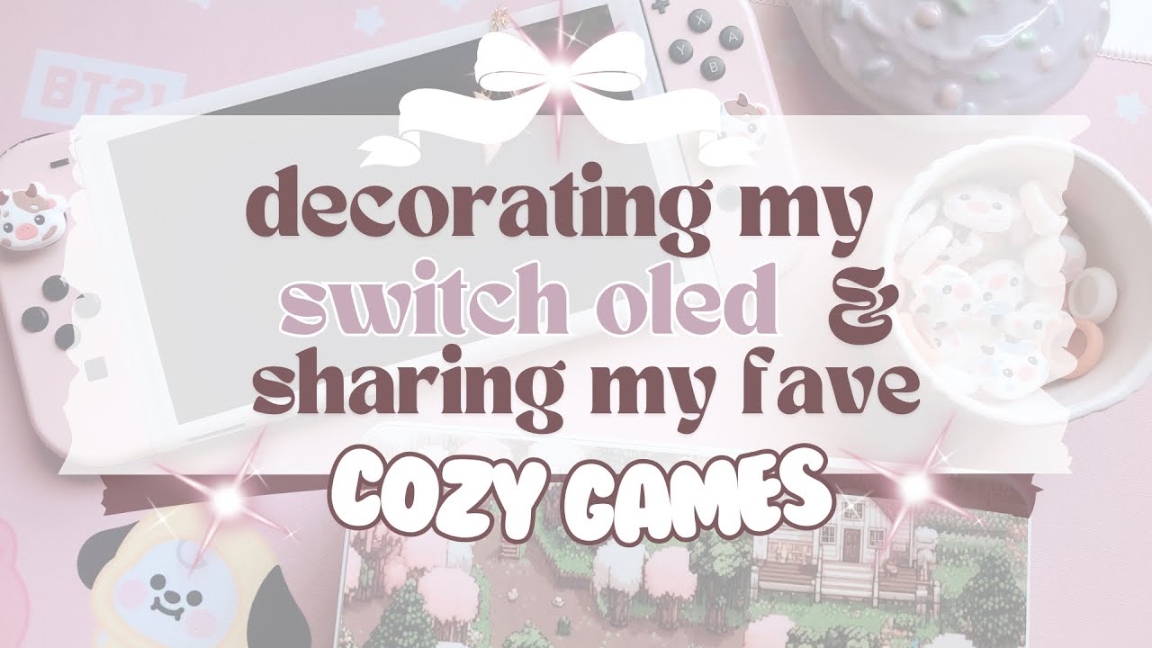 decorating my switch OLED + sharing my fave cozy games (๑╹ω╹๑ )