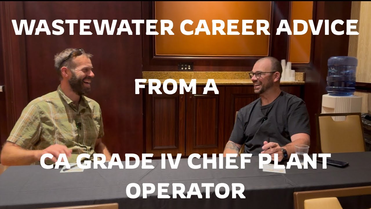 Wastewater Front Lines: Career Advice from Casey Cottrell, CA Grade IV Operator and CPO