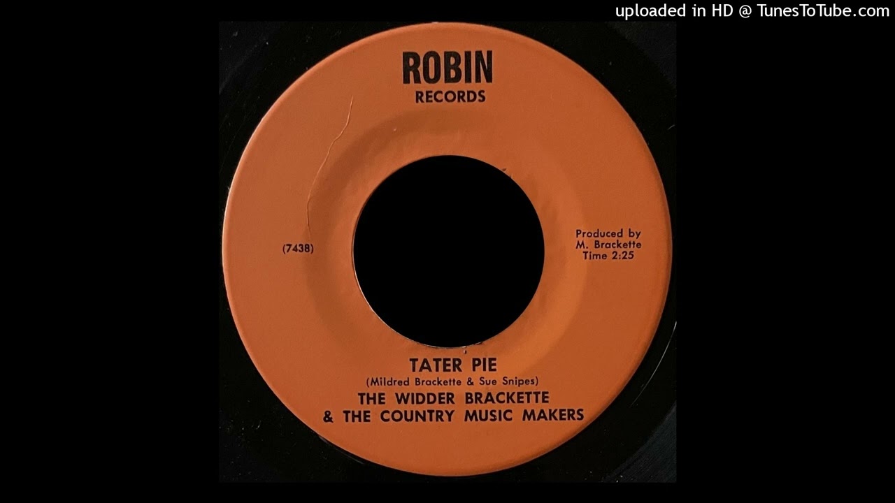 The Widder Brackette - Tater Pie - Robin Records (Crude!)