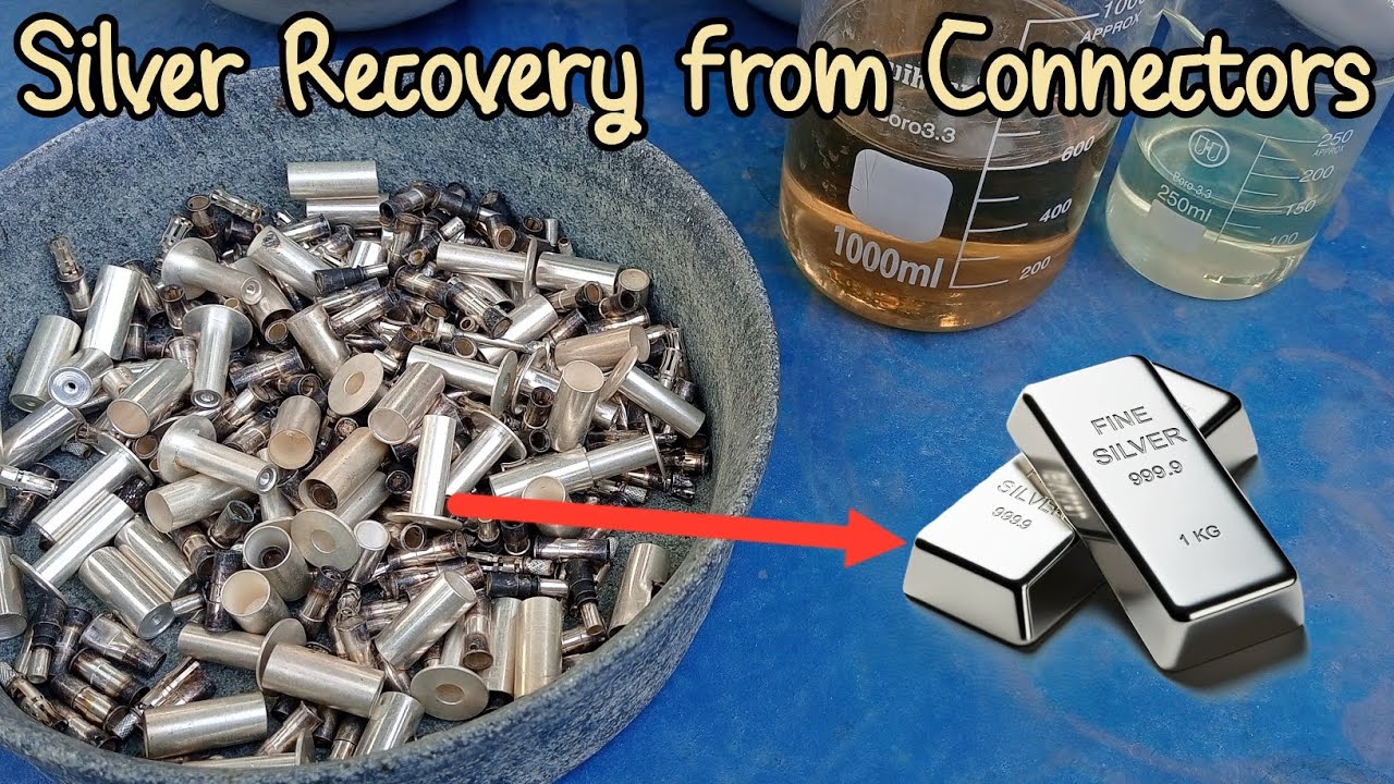 FULL PROCESS: Silver Recovery from Silver Plated CONNECTORS & Contacts | E-Waste Refining 