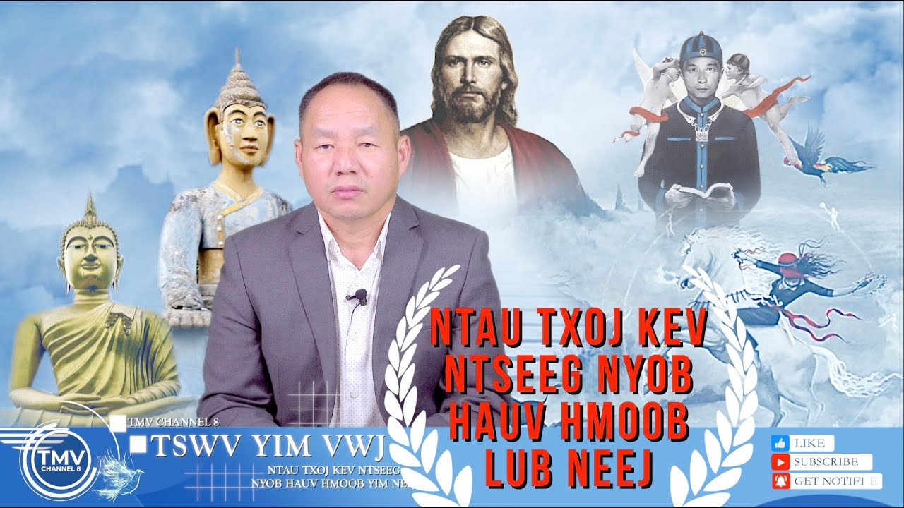 NTAU TXOJ KEV NTSEEG NYOB HAUV HMOOB LUB NEEJ 09.24.22