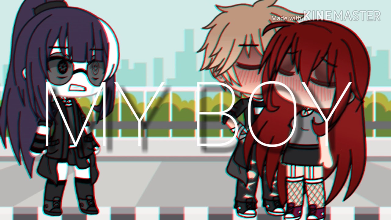 ¡My boy!//Gacha Life{glmv}