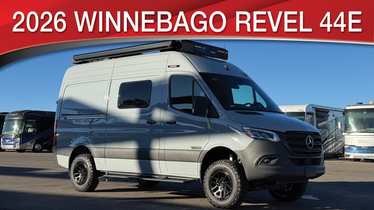 2026 Winnebago Revel 44E The Ultimate Class B Van With Dual Lithium Batteries