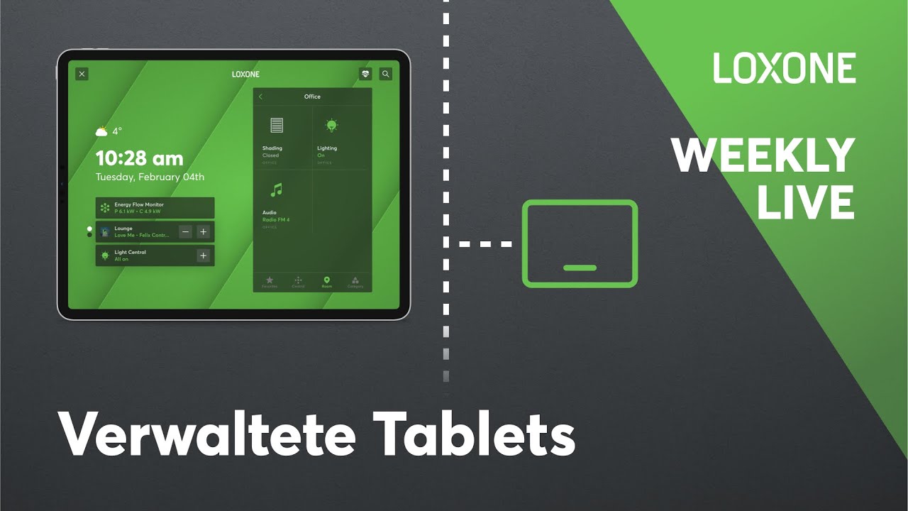 Tablets im Loxone Gebäude: Integration & Verwaltung leicht gemacht | Weekly Live #16