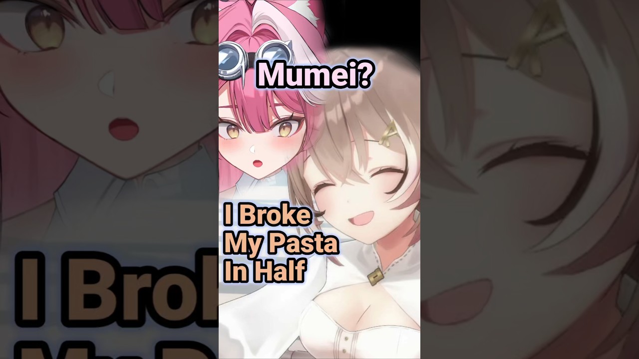 Mumei Said NOT To Tell Raora About Breaking Pasta In Half [Hololive | Mumei]