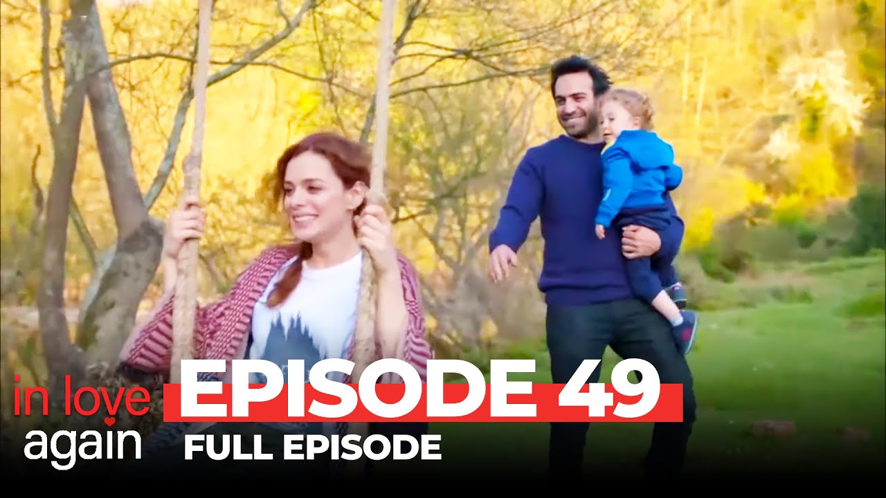 In Love Again Episode 49 (Long Version)