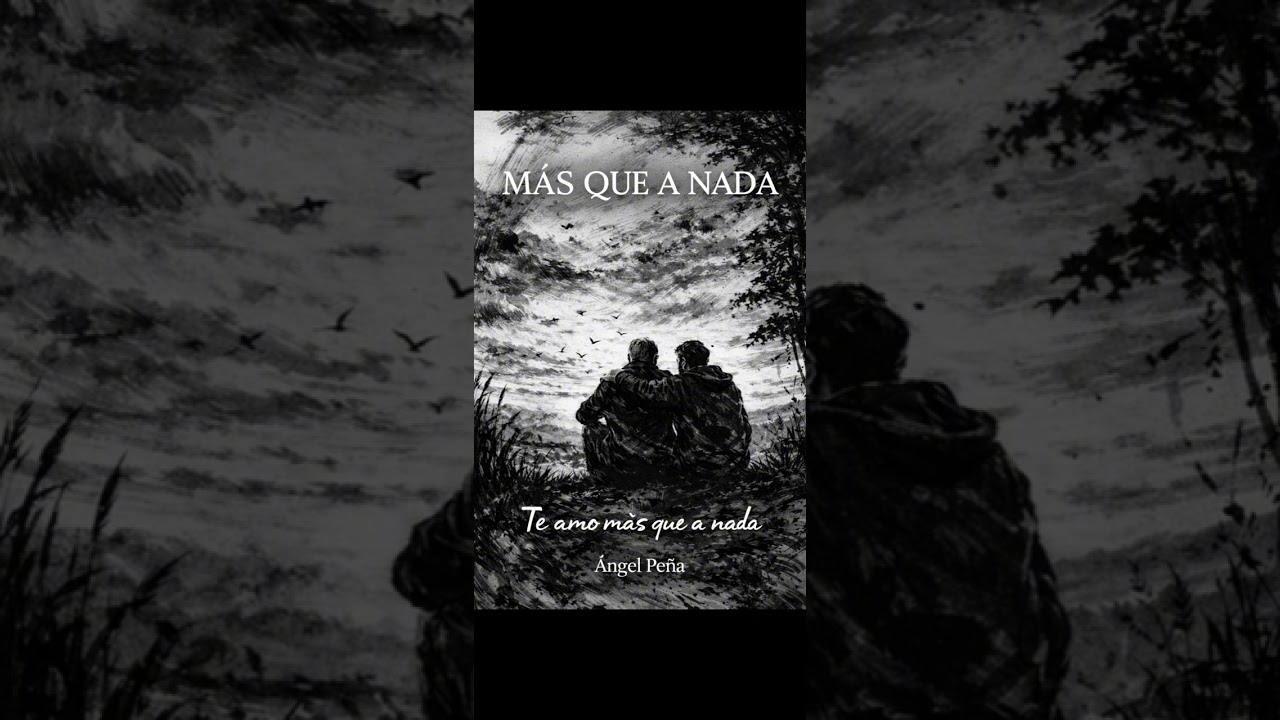 Más que a nada ( Ángel Peña )