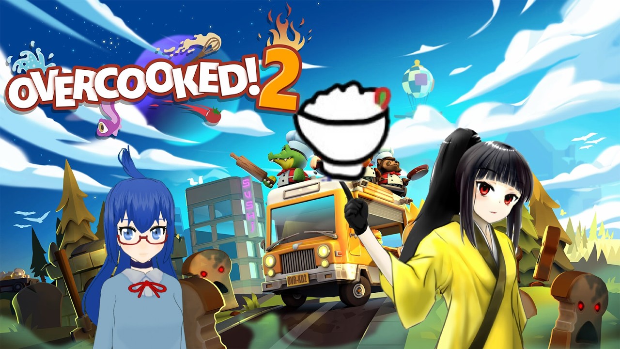 【OVERCOOKED2】3人でovercooked2するぞ！【定期配信】