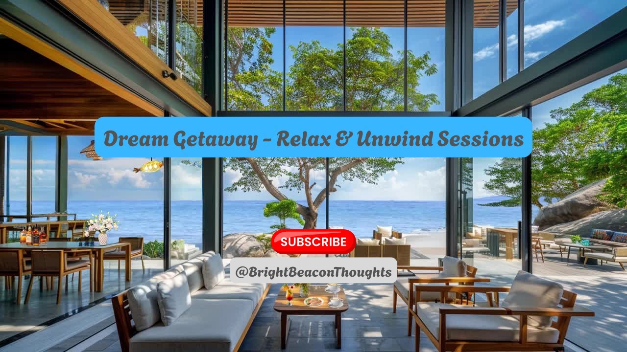 🌙🌴 Dream Getaway – Relax & Unwind Sessions (8 Hours) 🌅🎶