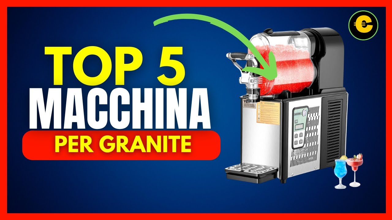 Le 5 Migliori Macchine per Granita del 2025: Recensioni e Confronto