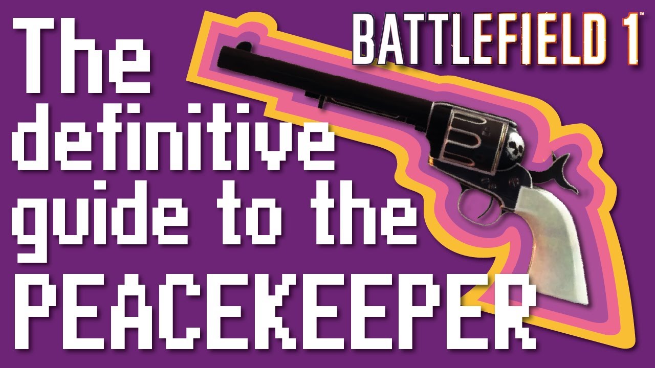 The DEFINITIVE Guide For Unlocking The PEACEKEEPER in Battlefield 1!