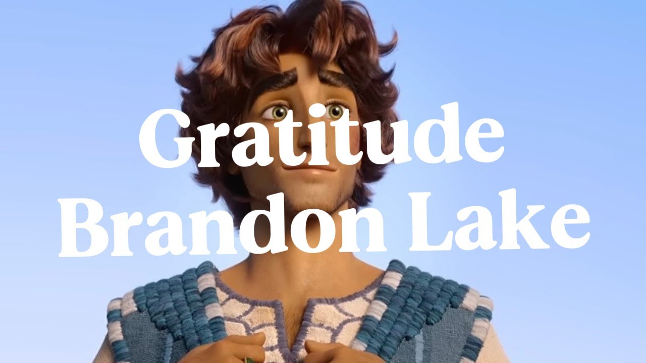 gratitude - Brandon Lake || AMV || David
