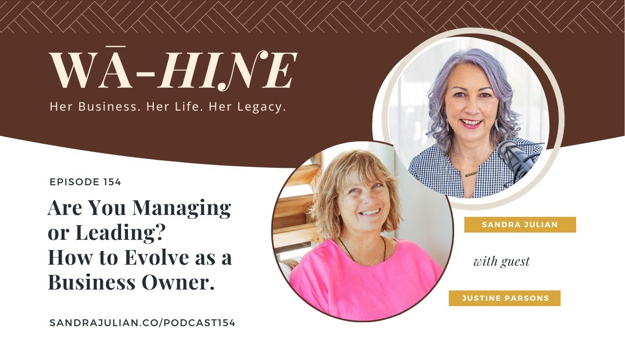 Are You Managing or Leading? How to Evolve as a Business Owner | Ep 154