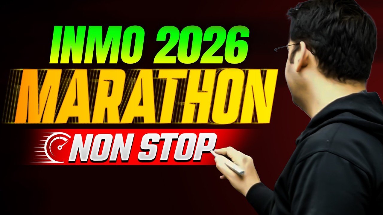 INMO 2026 Marathon: Solve Every Type of Question | Complete Revision for Olympiad