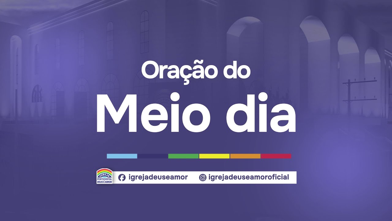 Oração do Meio-Dia | AO VIVO | 24/10/2025 | IPDA