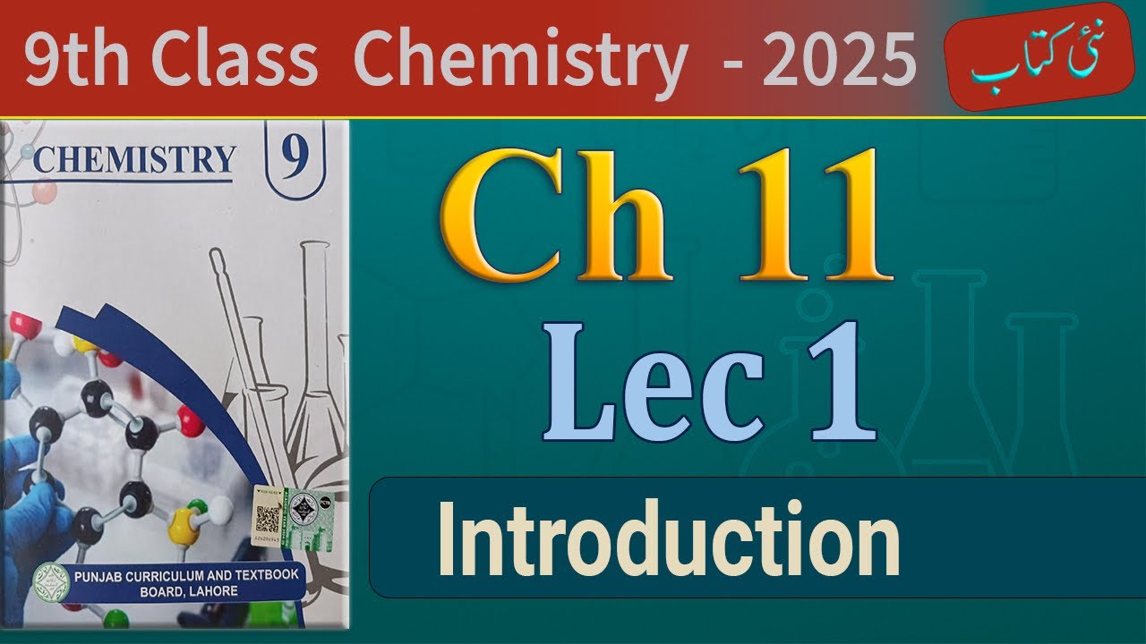 Chemistry Class 9 Ch 11 Lec 1 | Introduction to Hydrocarbons | 9th Class Chemistry Punjab Board 2025