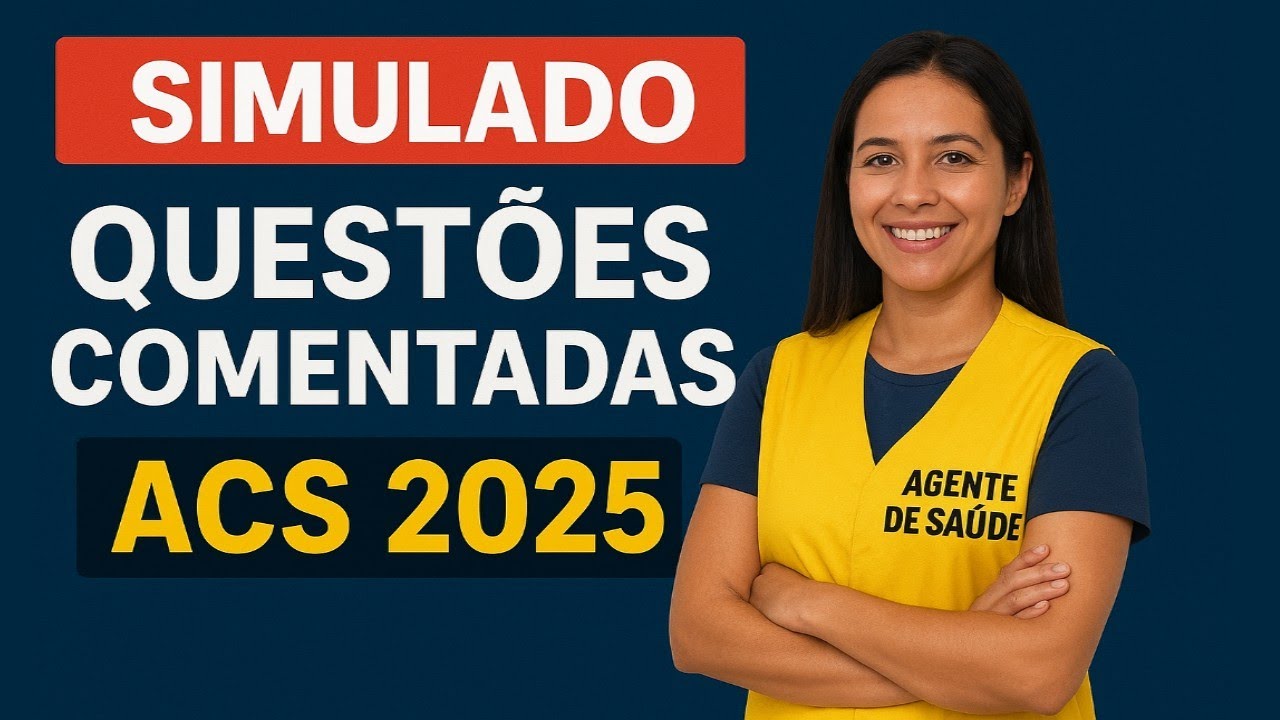 Questões Comentadas Concurso ACS 2025 | Conhecimentos Específicos Agente Comunitário de Saúde