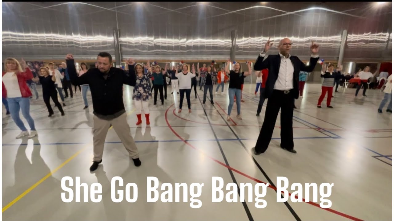 She Go Bang Bang Bang line Dance de Roy Verdonk (NL) et Raymond Sarlemijn (N)
