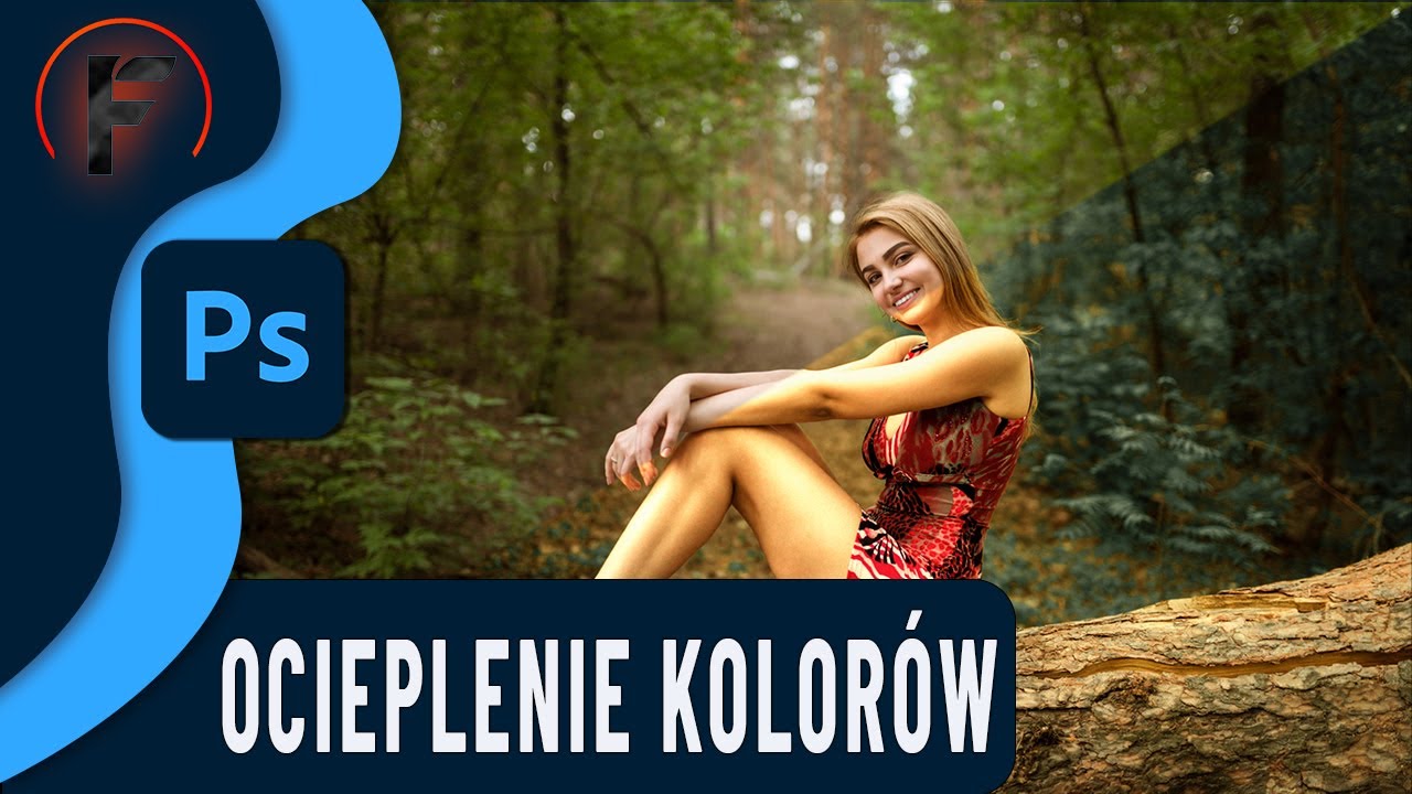 Ocieplenie i przygaszanie kolor&oacute;w -  Kurs Photoshop