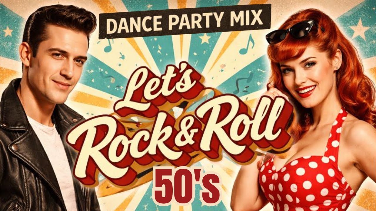 ROCKABILLY DANCE PARTY  1950s  (6 Bangers) -  🎶  LET'S ROCK & ROLL!  🎶
