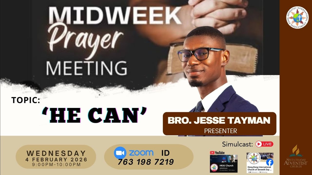‘ HE CAN '  / BRO. JESSE TAYMAN  /(MIDWEEK PRAYER MEETING)