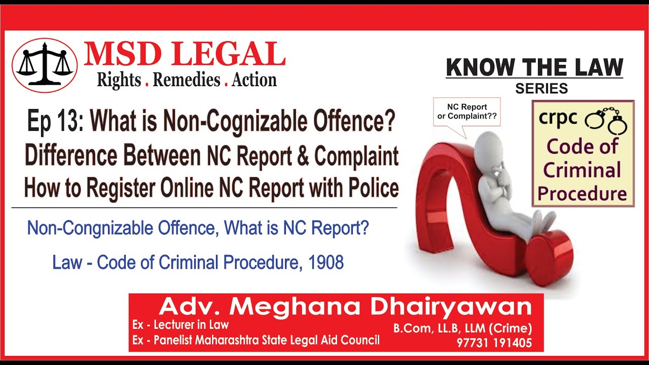 What is Non-Cognizable Offence & Online Registration of NC & Complaint at Police Station