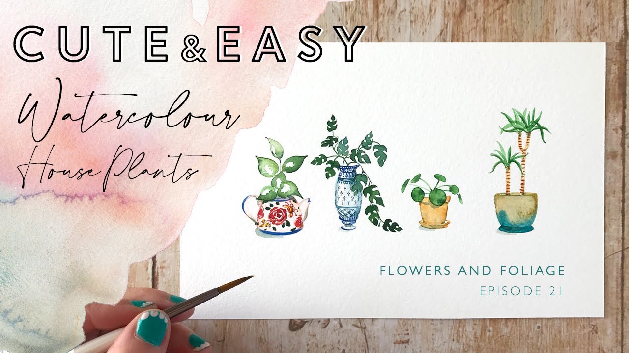 Cute and Easy Watercolour House Plants