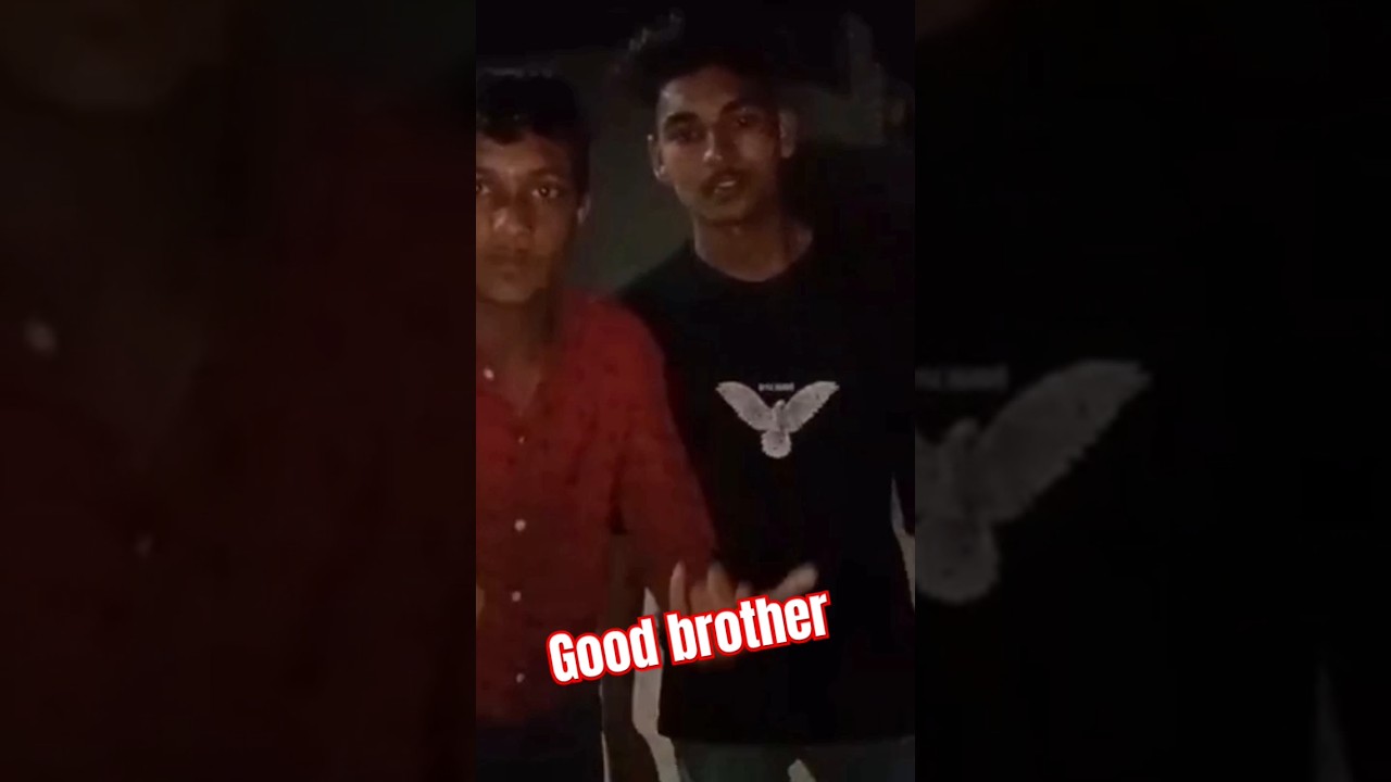 good brother #shorts #ytshorts #gillvlogs