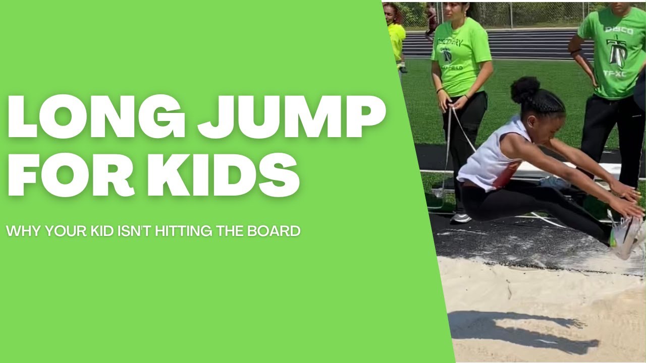 Long Jump For Kids | Why your Kid Is Not Hitting The Board Consistently