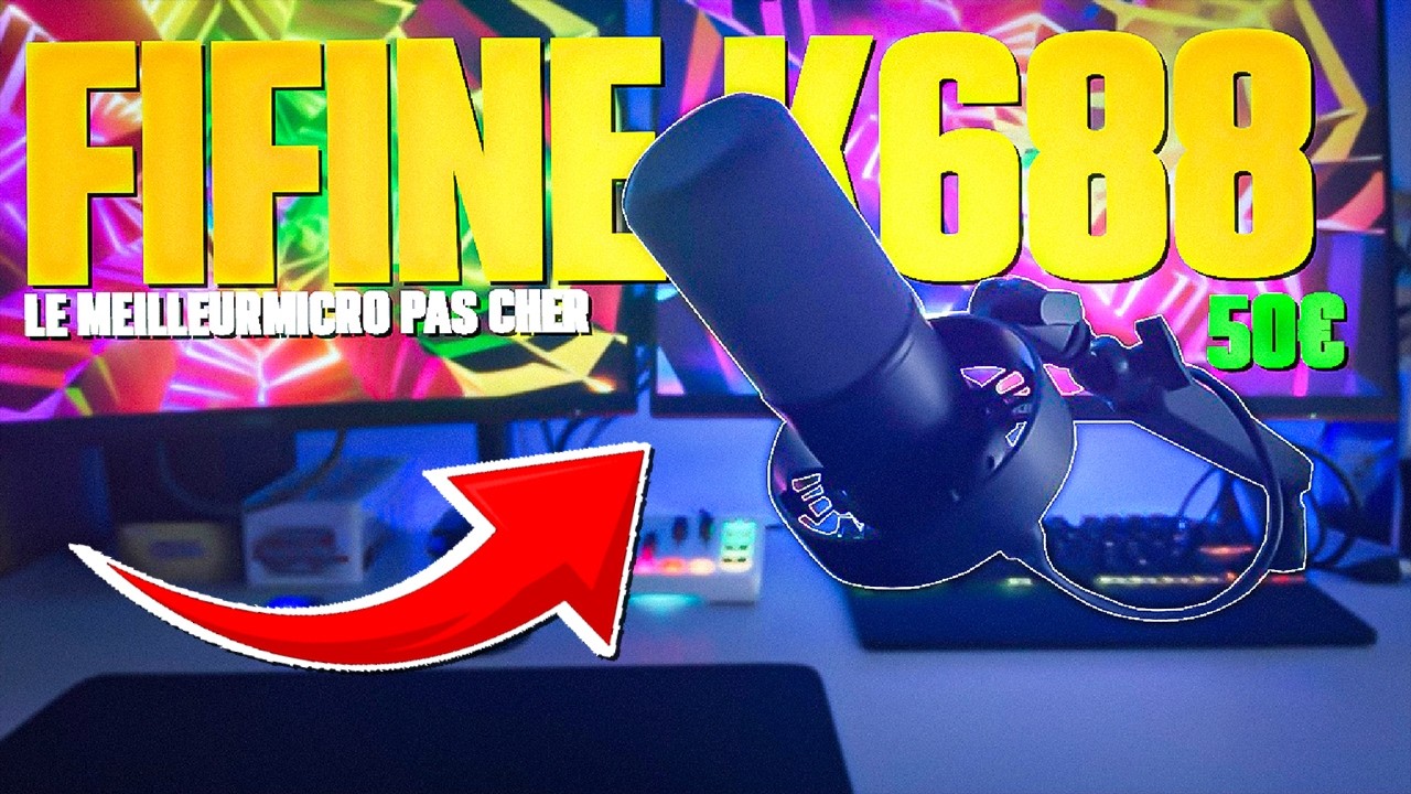 Le MEILLEUR MICRO PETIT BUDGET ! FIFINE K688 pour 50 euros