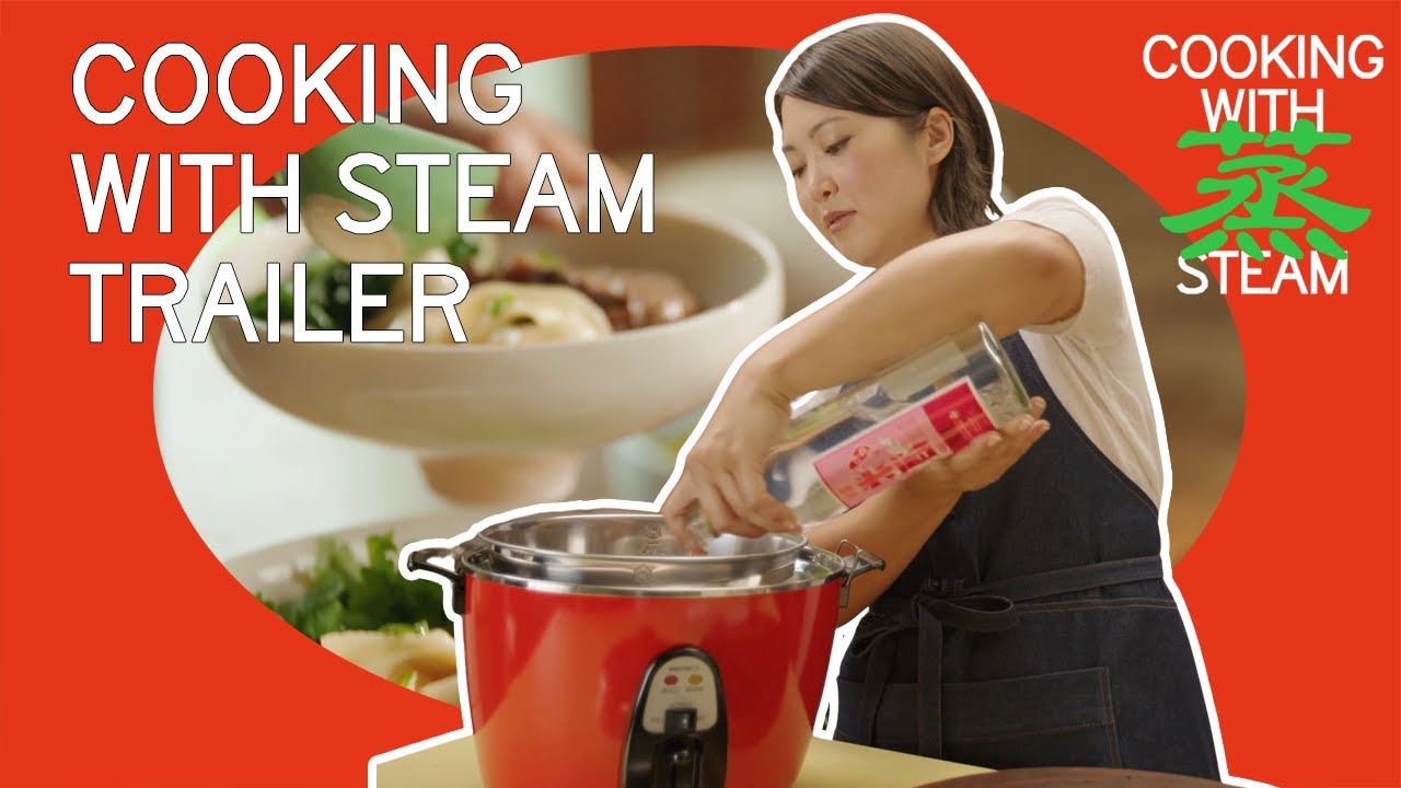 TRAILER: Cooking with Steam, a Cooking Show with Lisa Cheng Smith