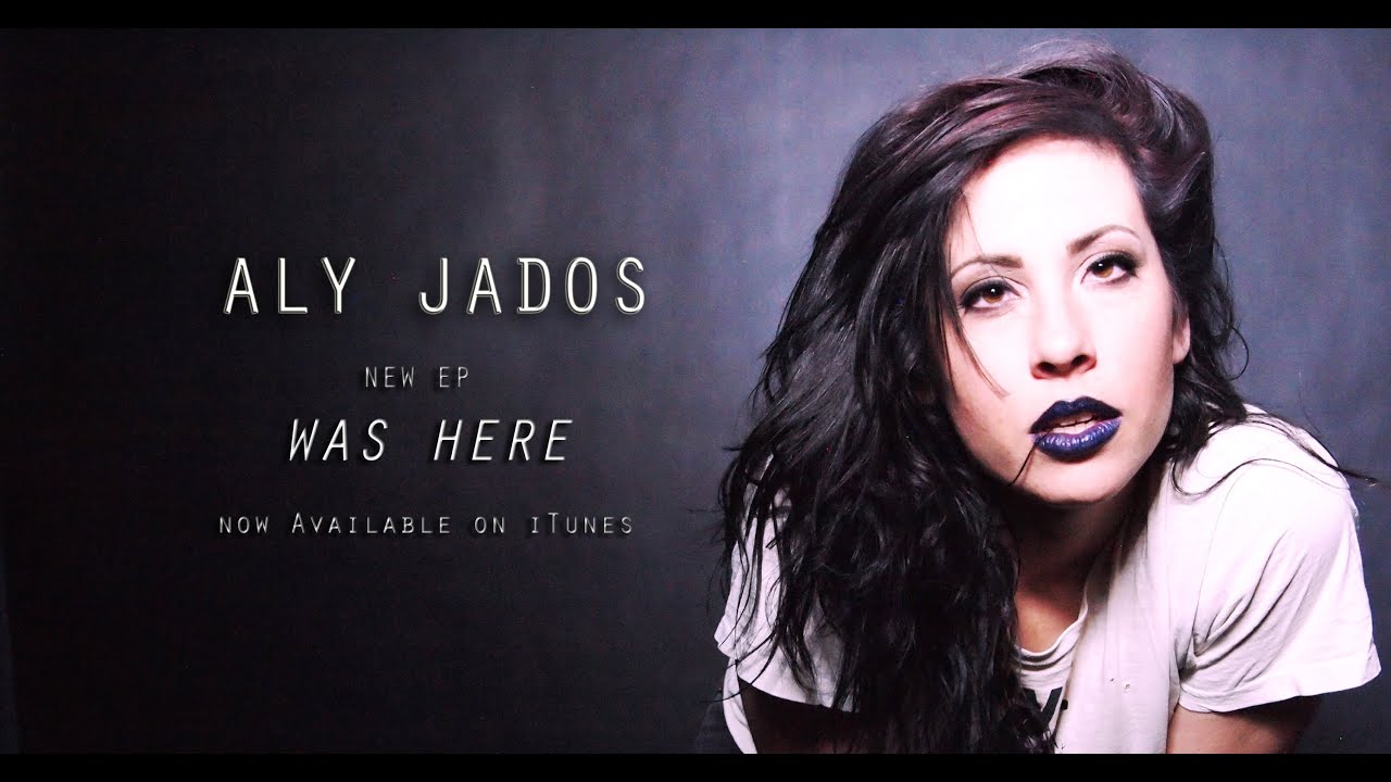 Aly Jados - Come Crashing