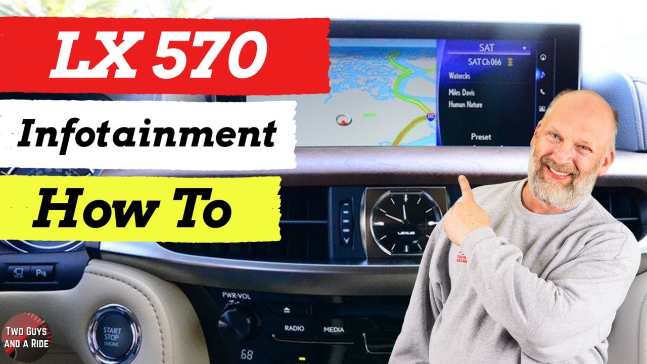 Infotainment How To - Lexus LX 570