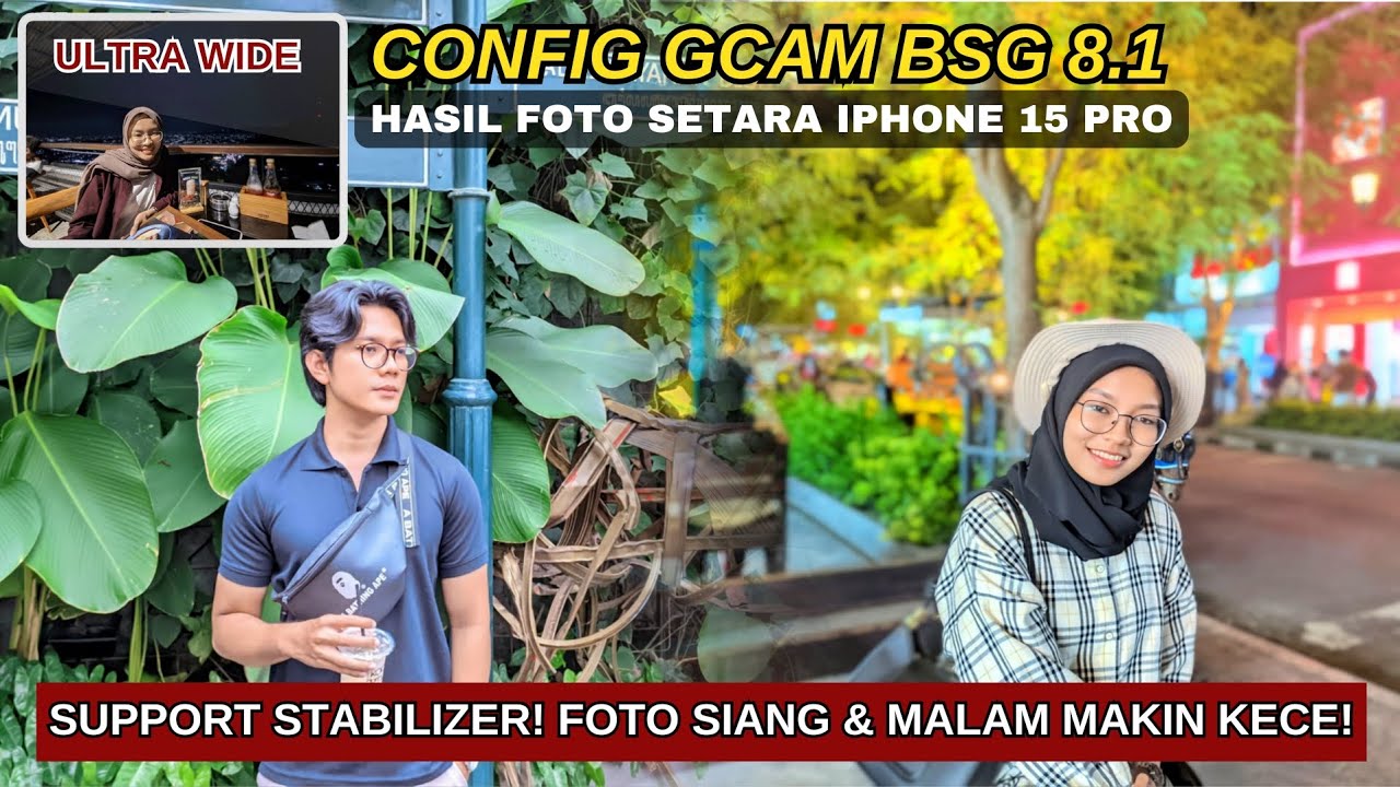 TERBARU ‼️ Config Vacation Gcam BSG 8.1 Support UltraWide & Video Stabilizer | Solusi Kamera Burik