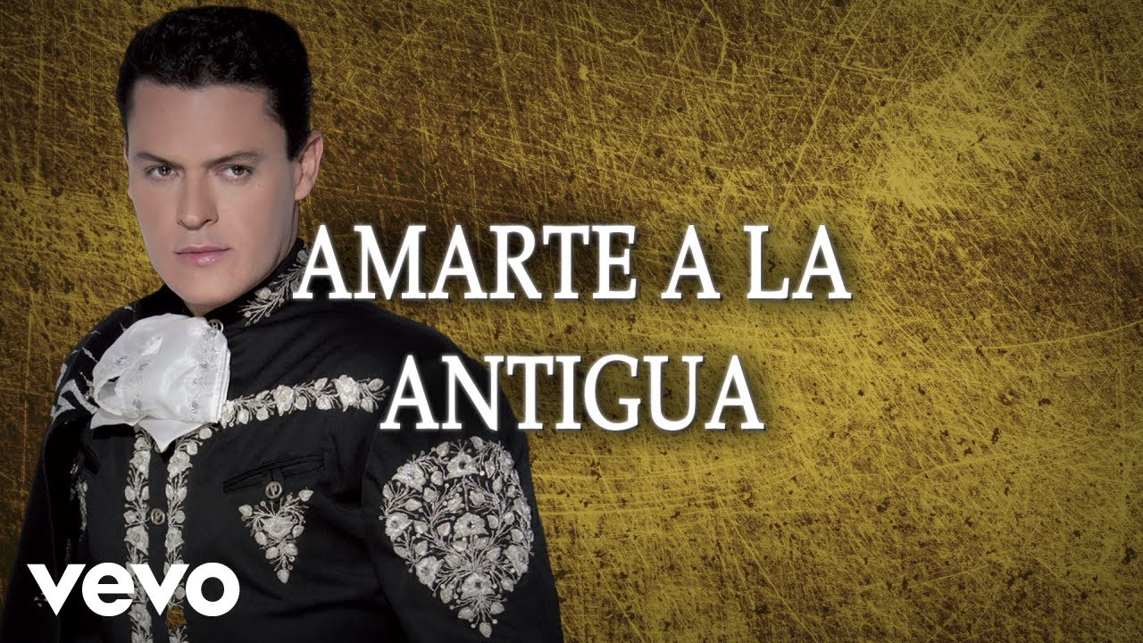 Pedro Fernández - Amarte A La Antigua (LETRA)