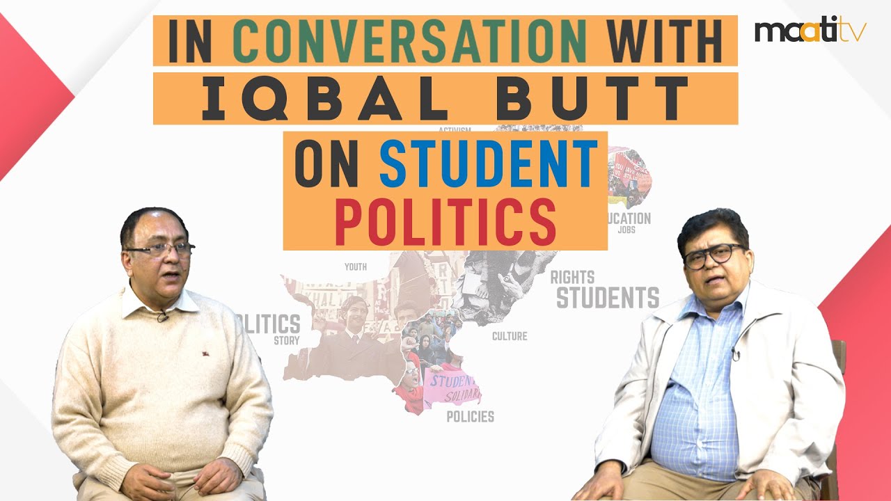 Student Politics and the Pakistani Government | Maati TV