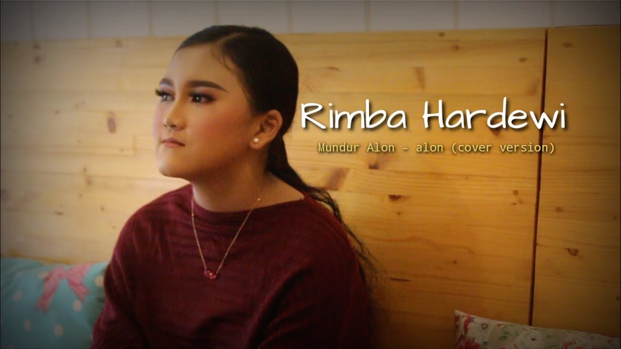 Rimba Hardewi - Mundur Alon-alon Cover Version  #munduralonalon #coverdangdut #rimbahardewi