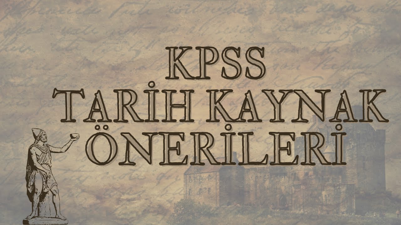 SEVİYE SEVİYE KPSS TARİH KAYNAK ÖNERİLERİ