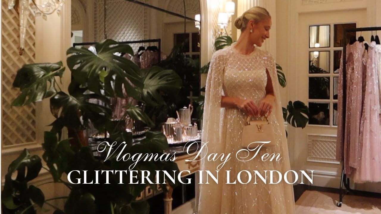 A GLITTERING EVENING IN THE ROYAL SUITE AT THE SAVOY & A NEW MEMBER OF THE FAMILY | VLOGMAS DAY TEN